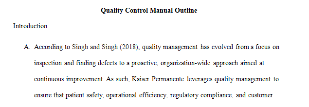 Select an organization and apply your research to the development of the Quality Control Manual