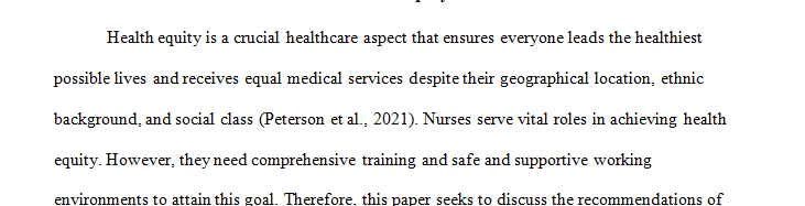  The Future of Nursing 2020-2030: Charting a Path to Achieve Health Equity