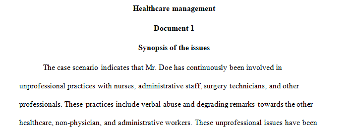 Analyze current situations in human resource management for problems and solutions in healthcare organizations