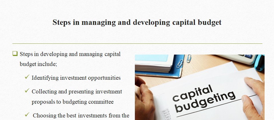 Anticipating and avoiding critical missteps in the planning of a capital budget are crucial skills when developing a budget