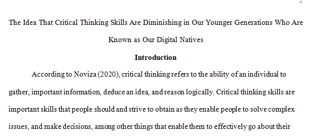 Critical Thinking Skills Are Diminishing in Our Younger Generations Who Are Known as Our Digital Natives