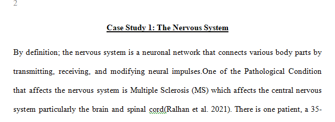 Define and discuss the role of the nervous system