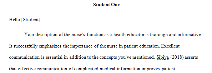 Describe the nurse's role and responsibility as health educator