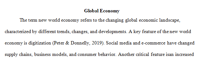 Explain the relationship between global marketing and the new world economy