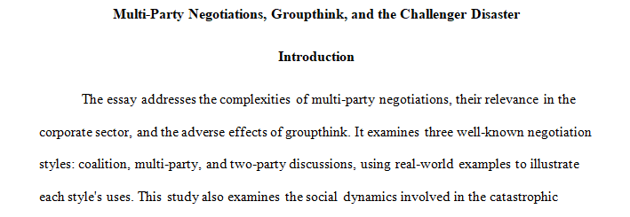 Explore the complexities that occur with multi-party negotiations and groupthink