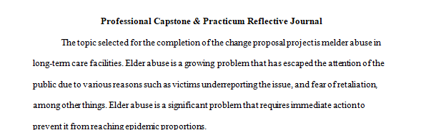 Maintain weekly reflective narratives throughout the course to combine into one course-long reflective journal