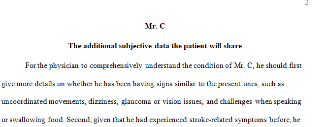 Mr. C, a 64 year-old faculty member teaching computer science, presents with headache, weakness, and numbness on his left extremities