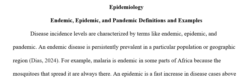 Define endemic, epidemic, and pandemic, and provide an example of each