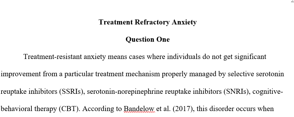 Define treatment refractory anxiety