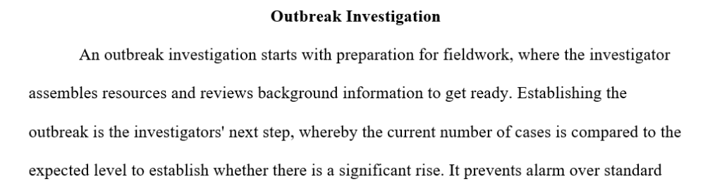 Discuss the steps involved in an outbreak investigation