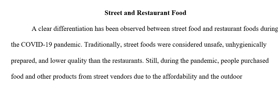 Research the distinction between street and restaurant food