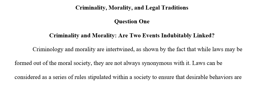 Criminality and morality are indubitably linked