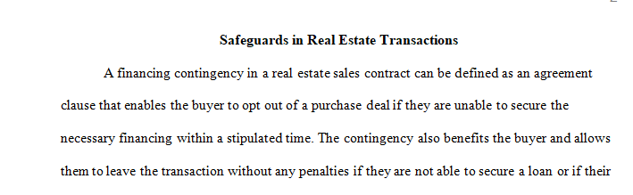 What is a financing contingency in a Real Estate sales contract