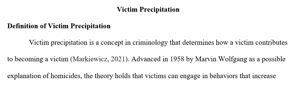 Briefly define and critique the concept of victim precipitation