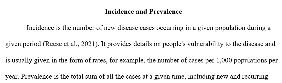 Explain the difference between incidence and prevalence of a disease