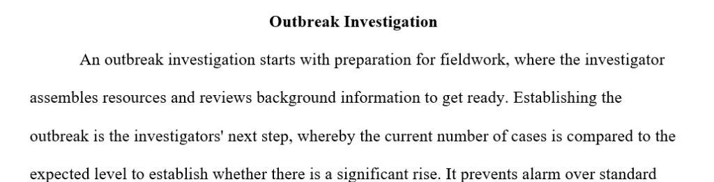 Discuss the steps involved in an outbreak investigation