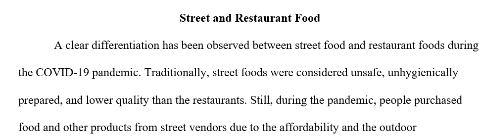 Research the distinction between street and restaurant food