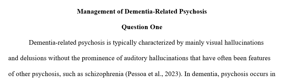 Treatment of psychosis in dementia