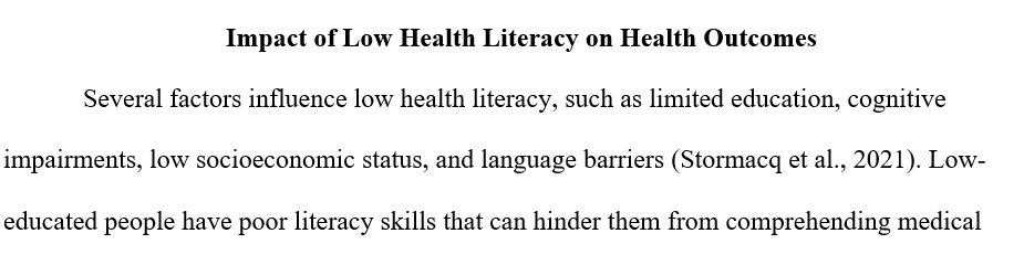 Describe the factors that can contribute to low health literacy