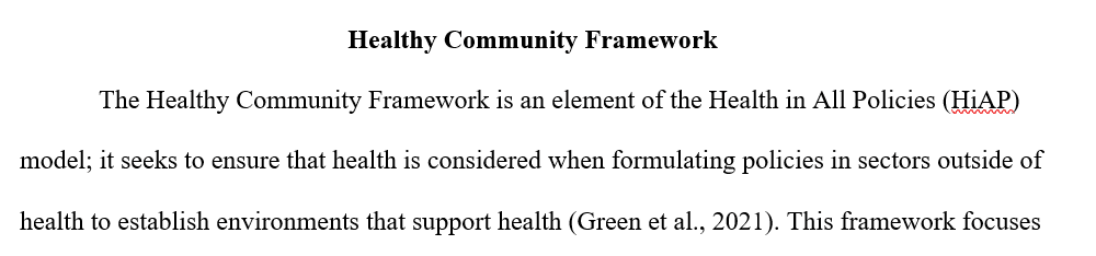 What is the healthy community framework according to Health in All Policies